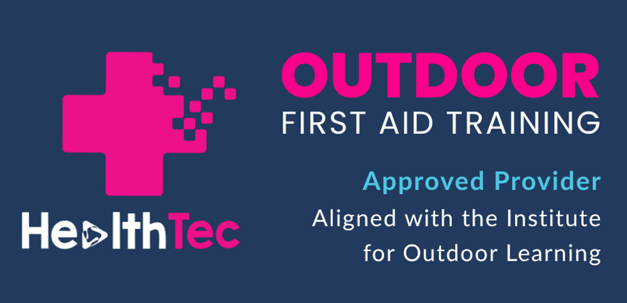 Banner with HealthTec logo and text 'Outdoor First Aid Training Approved Provider Aligned with the Institute for Outdoor Learning'